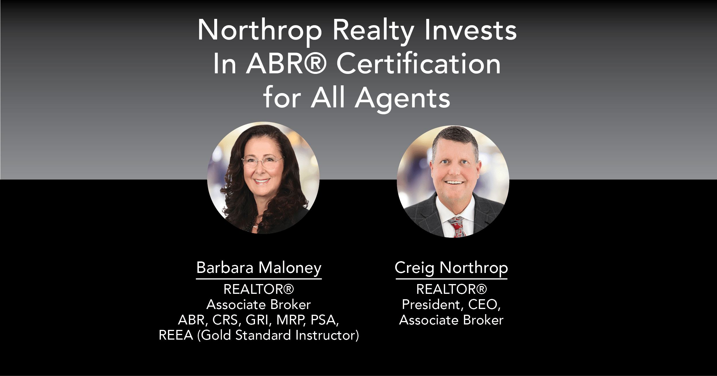 Press Release Northrop Realty Invests In ABR® Certification for All Agents